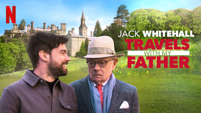Jack Whitehall: Travels with My Father (2021) - Netflix | Flixable - Jack Whitehall Travels With My Father Season 1 Episode 1